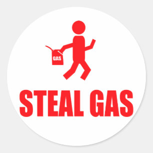 Stehlen Sie Gas Runder Aufkleber