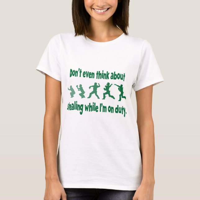 Stehlen Sie nicht 2, grün T-Shirt (Vorderseite)