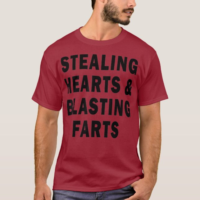 Stehlen von Herz und Furz T-Shirt (Vorderseite)