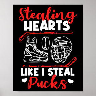 Stehlen von Herzen, wie ich Pucks stehle Eishockey Poster
