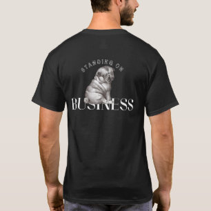 Steht auf Business Schwarzes T-Shirt
