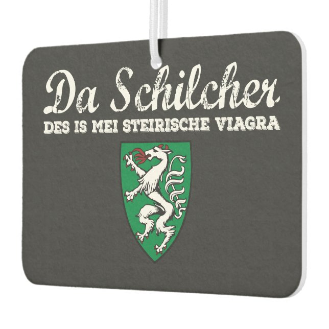 Steiermark Schilcha is mei Viagra Autolufterfrischer (Links)