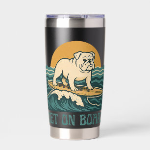 Steig ein Surfer Hund   Retro Bulldogge Surfen Thermobecher