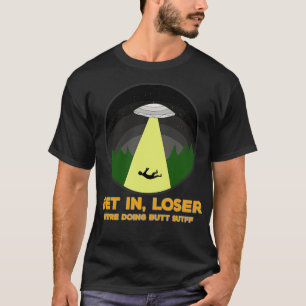 Steigen Sie ein in weniger Hintern tun, Stuff 1 T-Shirt