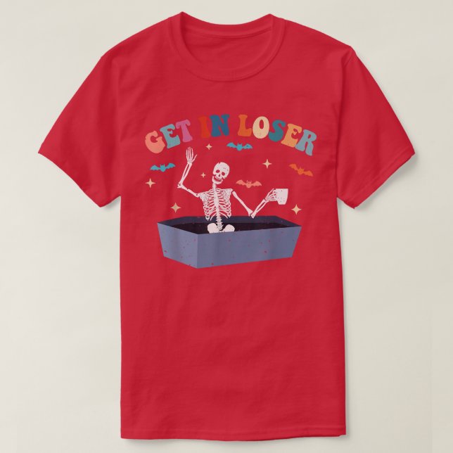 Steigen Sie in Loser Skelett in Coffin Funny Hallo T-Shirt (Design vorne)