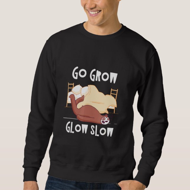 Steigen Sie langsam langsam aus, Inspirationsschle Sweatshirt (Vorderseite)
