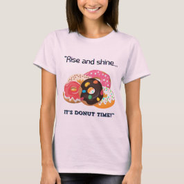 STEIGEN UND SCHIEN, SEINE SPENDEZEIT T-Shirt