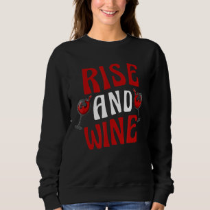 Steigung und Wein Sweatshirt