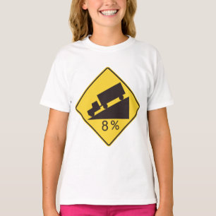 Steile Neigung Verkehrsschild LKW-Transport Vorsic T-Shirt