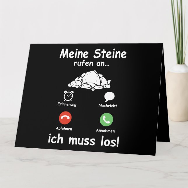 Steine Call Ich Muss Los Geologist Funny Geologist Karte (Vorderseite)