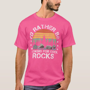 Steinesammeln Steinesammler Geologie Geologe T-Shirt