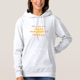 Stell dich der Sonne Hoodie