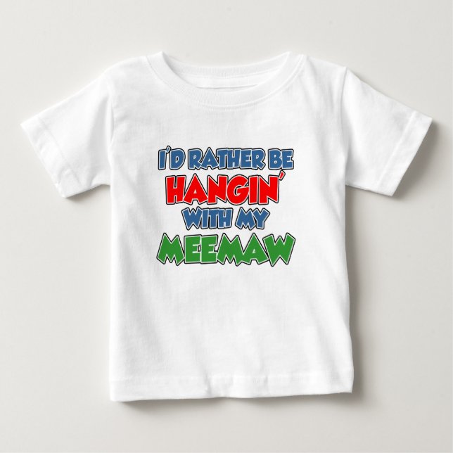 Stell dich mit Meemaw Baby T-shirt (Vorderseite)