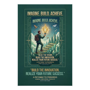 Stell dir vor, baue auf, erreiche Motivation für d Poster