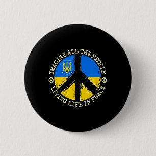 Stell dir vor, Menschen leben in Frieden - Ukraine Button