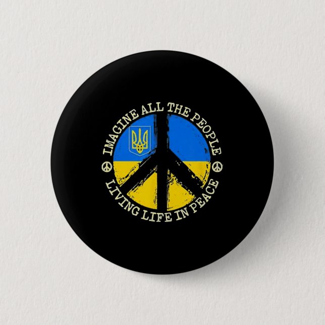 Stell dir vor, Menschen leben in Frieden - Ukraine Button (Vorderseite)