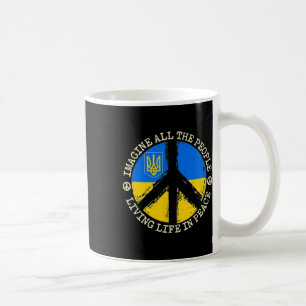 Stell dir vor, Menschen leben in Frieden - Ukraine Kaffeetasse