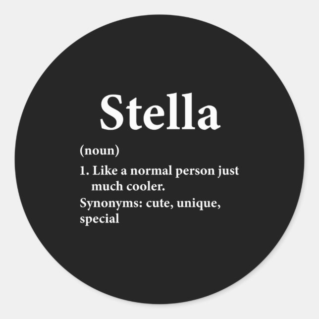 Stella Name Definition Funny D  Runder Aufkleber (Vorderseite)