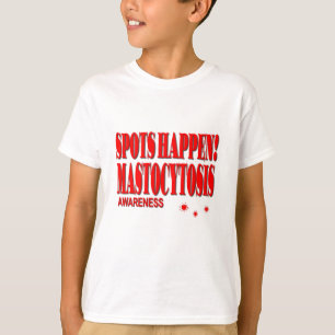 Stellen geschehen - Mastozytose-Bewusstsein T-Shirt