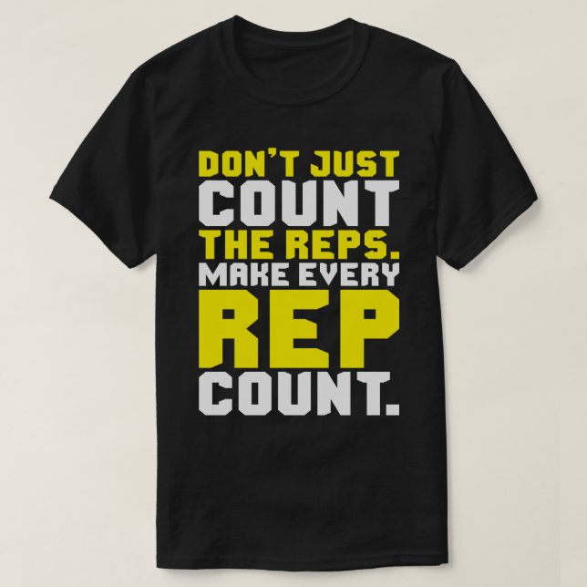 Stellen Sie alle Rep Count - Workout Motivierend T-Shirt (Design vorne)
