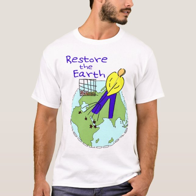 Stellen Sie das Erdt-shirt wieder her T-Shirt (Vorderseite)