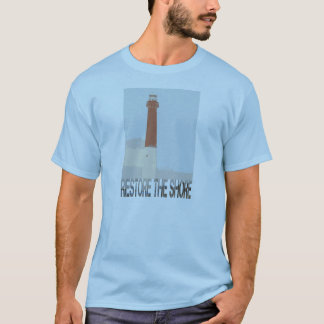 Stellen Sie das Ufer - Leuchtturm wieder her T-Shirt