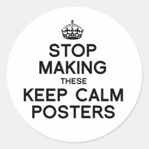STELLEN SIE DIESE BEHALTEN CALM POSTERS -.png Runder Aufkleber