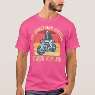 Stellen Sie etwas spannendes zwischen Ihren Legs M T-Shirt