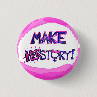 Stellen Sie HERstory Knopf her Button