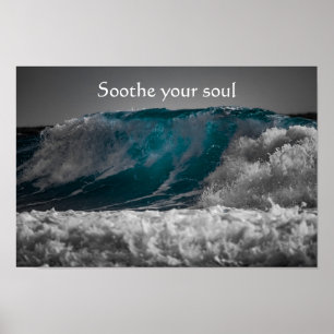 Stellen Sie Ihr Soul-Angebot über Meereswellen ein Poster