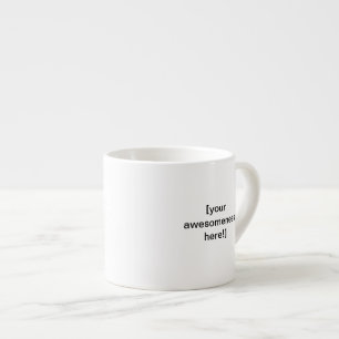 Stellen Sie Ihre eigene fantastische große Espressotasse