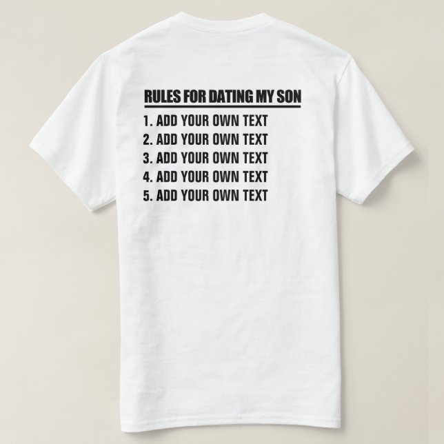 Stellen Sie Ihre eigenen Regeln für verabredete T-Shirt (Design Rückseite)