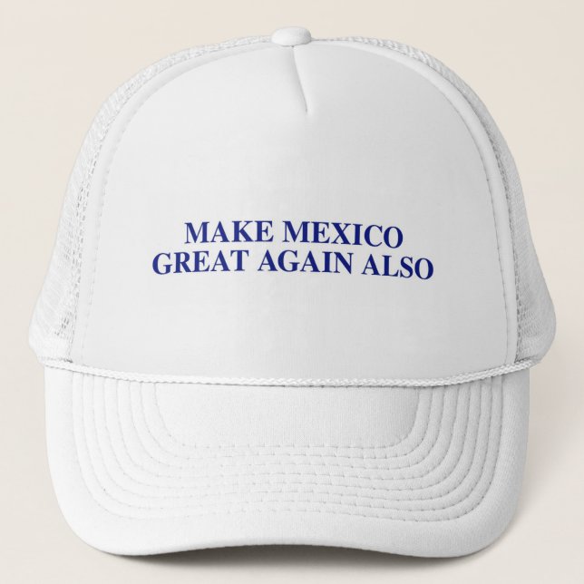Stellen Sie Mexiko großen wieder auch Truckerkappe (Vorderseite)