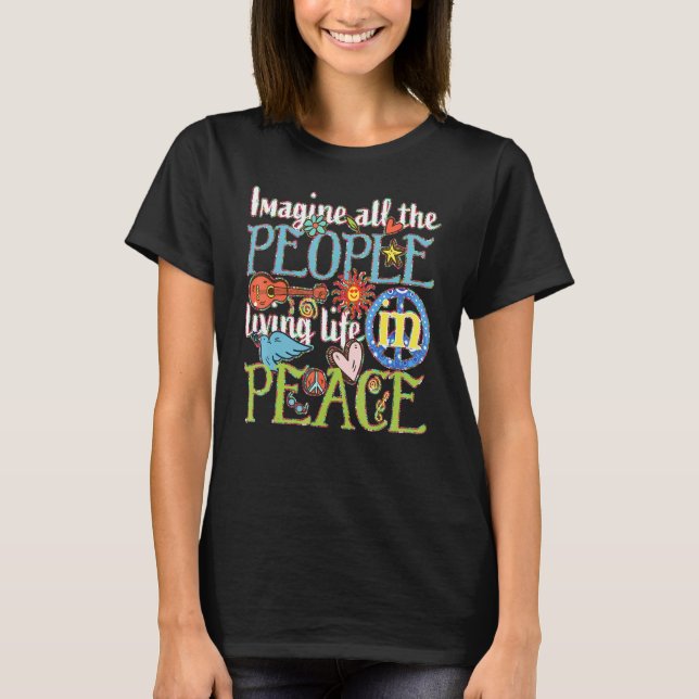Stellen Sie sich alle Menschen vor, die in Frieden T-Shirt (Vorderseite)