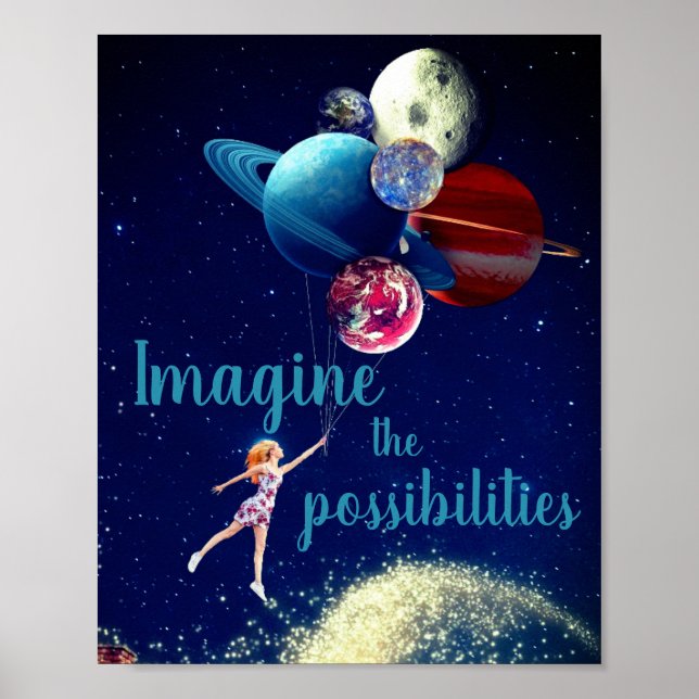 Stellen Sie sich die Möglichkeiten Girl Galaxy Wel Poster (Vorne)