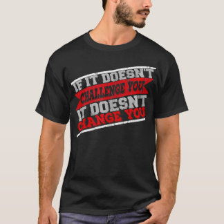 Stellen Sie sich Ihre Motivierend Angebotsübung vo T-Shirt