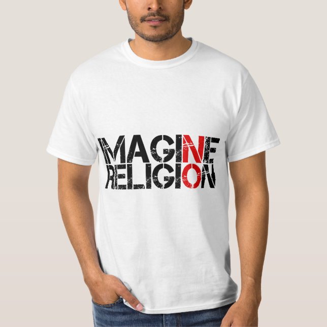 Stellen Sie sich keine Religion vor T-Shirt (Vorderseite)