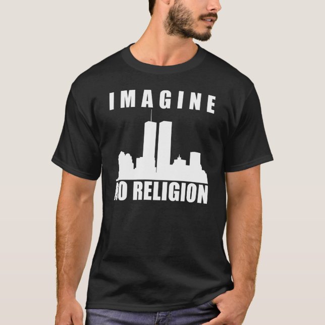 Stellen Sie sich keine Religion vor T-Shirt (Vorderseite)