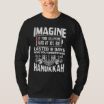 Stellen Sie sich vor, Ihr Mobiltelefon wäre um 10  T-Shirt<br><div class="desc">Stellen Sie sich vor,  Ihr Mobiltelefon wäre um 10 Chanukah Hanukkah Geschenk.</div>