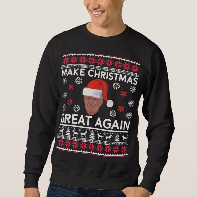 Stellen Sie Weihnachten große wieder hässliche Sweatshirt (Vorderseite)