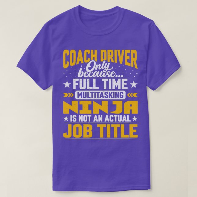 Stellenbezeichnung des Funny Coach Driver Operator T-Shirt (Design vorne)
