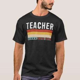 Stellenbezeichnung des Lehrers Beruf des Mitarbeit T-Shirt
