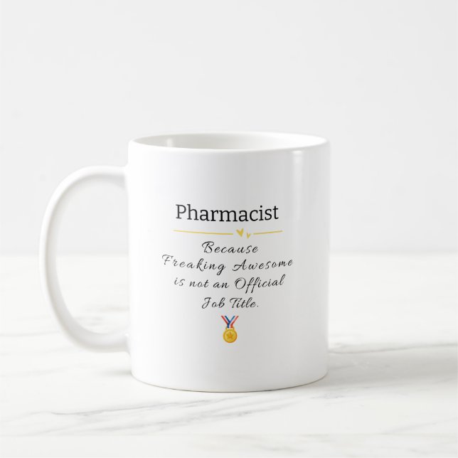 Stellenbezeichnung Funny Pharmacist Kaffeetasse (Links)