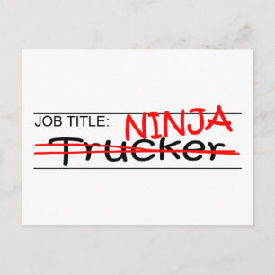 Stellenbezeichnung Ninja - LKW Postkarte
