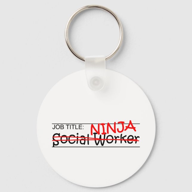 Stellenbezeichnung Ninja - Sozialarbeiter Schlüsselanhänger (Vorderseite)