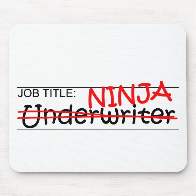 Stellenbezeichnung Ninja - Versicherer Mousepad (Vorne)