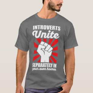 Stellt sich getrennt in Ihren Zuhause Antisoci ein T-Shirt