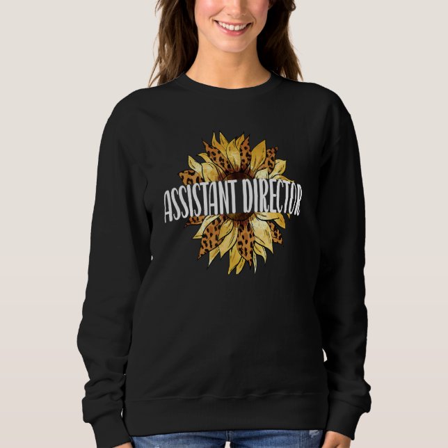 Stellvertretender Direktor des Assistenten für Son Sweatshirt (Vorderseite)