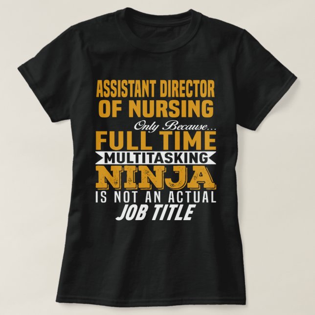 Stellvertretender Direktor für Krankenpflege T-Shirt (Design vorne)