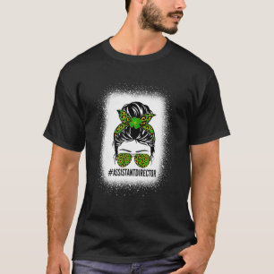 Stellvertretender Direktor Messy Bun Funny St Patr T-Shirt